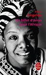 Un billet d’avion pour l’Afrique  par Angelou