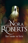Le Secret des diamants, tome 1 : Une femme en fuite par Roberts