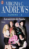 Aurore, tome 2 : Les secrets de l'aube par Andrews