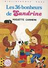 Les 3 bonheurs de Sandrine par Carrire