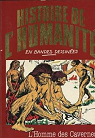 Histoire de l'humanit en bandes dessines, tome 1 : l'Homme des Cavernes par Zoppi