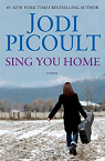 Sing You Home par Picoult