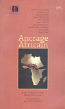 Ancrage Africain par Ammi