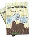 Turbulences Champtres par Zordan