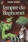 L'Empire du Baphomet par Barbet