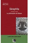 Séraphîta (précédée de) Etude de La philosophie de Balzac par Balzac