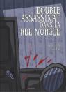 Double assassinat dans la rue Morgue : D'aprs une nouvelle d'Edgar Allan Poe par Poe