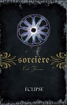 Sorcière, tome 12 : Éclipse par Tiernan