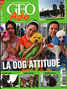 GEO Ado n° 091 - La dog attitude par Géo Ado