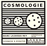 Cosmologie (CD sciences a couter) par Lachize-Rey