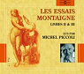 Les Essais - Montaigne - Vol 2 (Livres II et III) par Piccoli