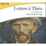 Lettres  Tho Vincent Van Gogh par Lavant