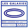 Les galaxies avec 1 CD audio par Lachize-Rey