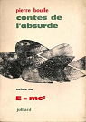 Contes de l'absurde - E = mc² par Boulle