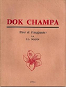 Dok champa : Fleur de frangipanier, par P. S. Nginn. Illustrations de Khampheui Silavong par Nginn