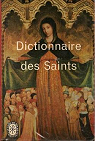 Dictionnaire des Saints par Marteau de Langle de Cary