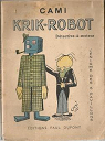 Krik-robot, dtective  moteur : L'nigme des 5 [cinq] pavillons par Cami