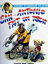 Les aventures du commissaire San-Antonio, tome 3 : San-antonio fait un Tour par Desclez