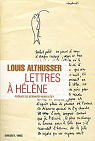 Lettres  Hlne par Althusser