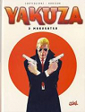 Yakuza, tome 2 : Makusatsu par Corteggiani