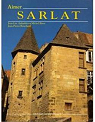 Aimer Sarlat par Aubarbier