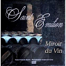 Saint-Emilion: Miroir du vin par Querre