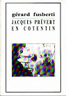 Jacques Prvert en Cotentin par Susberti