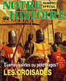 Les Croisades, Guerres Saintes et plerinages par Forges