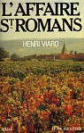 L'Affaire Saint-Romans par Viard