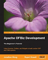 Apache OFBiz Development - The Beginner's Tutorial par Wong