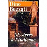 Mystères à l'italienne par Buzzati