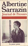 Journal de Fresnes - Le Passe-peine (1949-1959) par Sarrazin