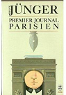 Journal II 1941-1943 - Premier journal parisien par Jünger
