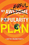 My Awesome/Awful Popularity Plan par Rudetsky