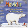 Mobiclic N29 : Les Animaux De La Banquise (CD-ROM) par Milan