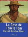 La Case de l'oncle Tom (Collection Grand A) par Beecher Stowe