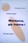 Martiens, go home ! : Prsence du futur n17 par Brown