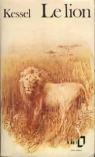 Le lion par Kessel