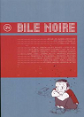 Bile Noire N14 par Bile Noire