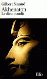 Akhenaton : Le dieu maudit par Sinoué