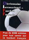 dictionnaire international de football francais par Farel