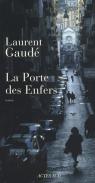 La porte des enfers par Gaudé