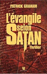 L'Evangile selon Satan par Graham