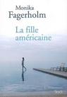 La fille américaine par Fagerholm