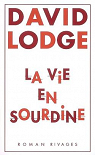 La vie en sourdine par Lodge