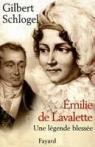 Émilie de Lavalette par Schlogel