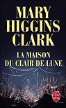 La maison du clair de lune par Higgins Clark