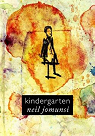Projet Bradbury, tome 9 : Kindergarten par Jomunsi