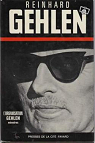 L'organisation Gehlen, mmoires par Reinhard