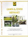 Camin de lengo nistounet : Livret d'initiation  la langue provenale moderne par Gouvard